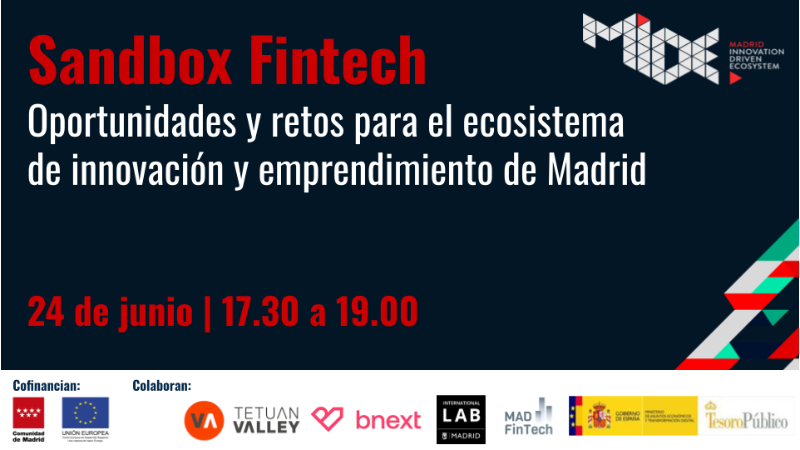Sandbox Fintech | Oportunidades y retos para el ecosistema de innovación y emprendimiento de Madrid
