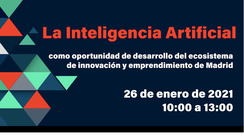 La Inteligencia Artificial como oportunidad para el ecosistema de innovación y emprendimiento de Madrid